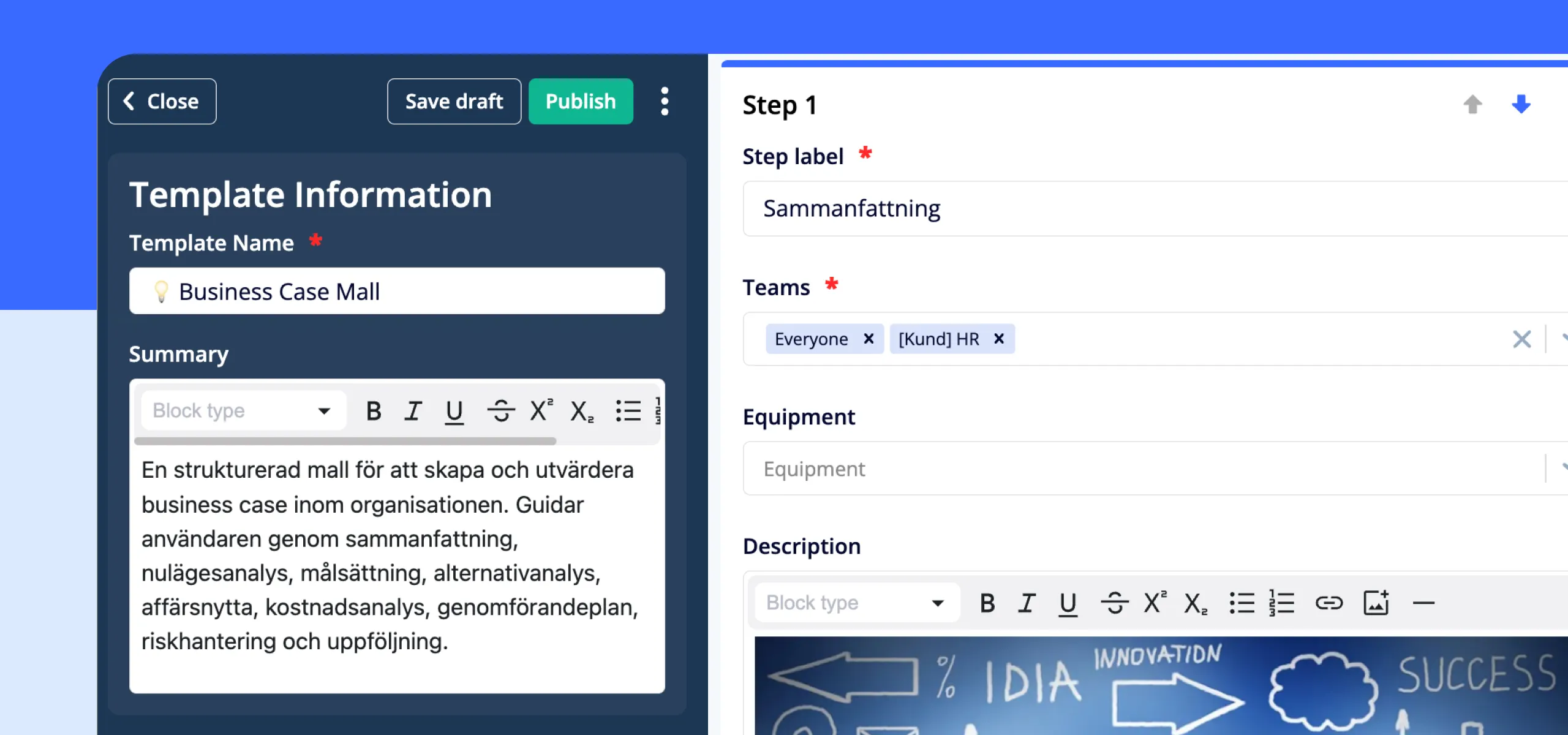 Team step assign
