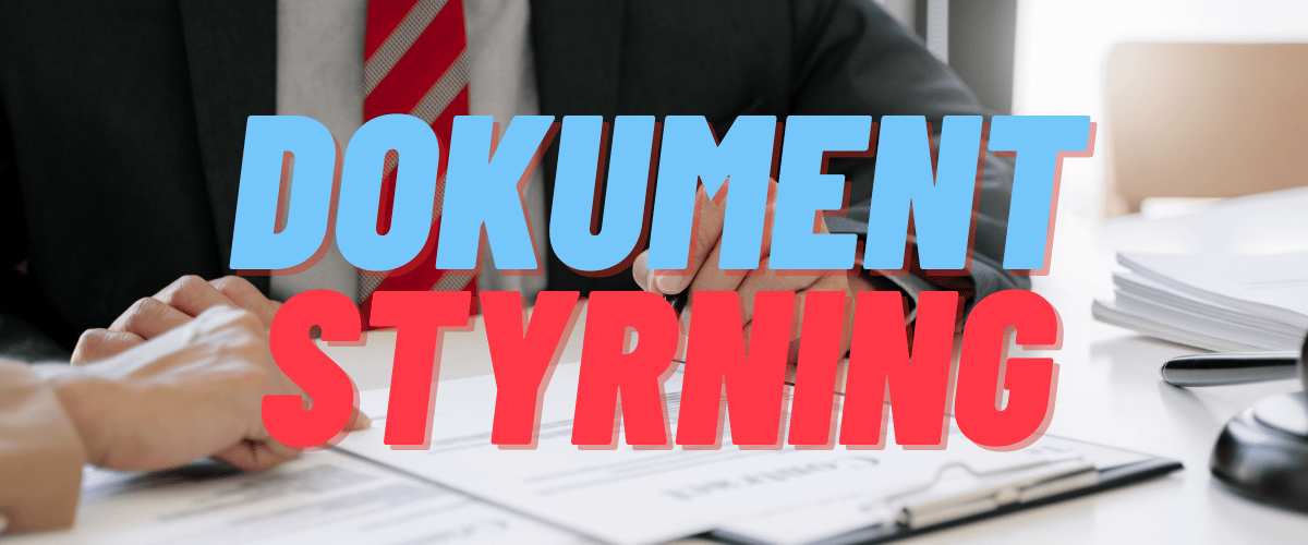 Vad är dokumentstyrning?