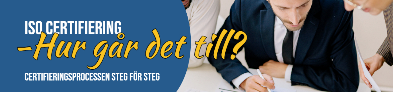 Hur går en ISO-certifiering till?